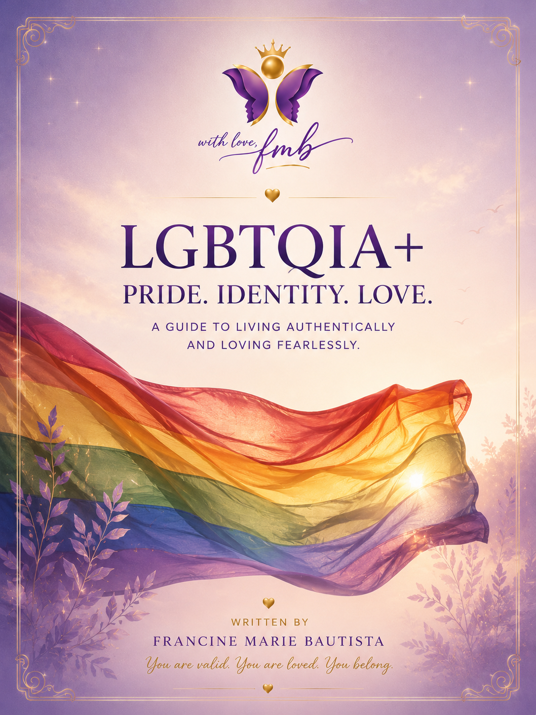 Pride. Identity. Love. cover
